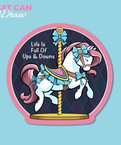 Life Is Full Of Ups And Downs Sticker